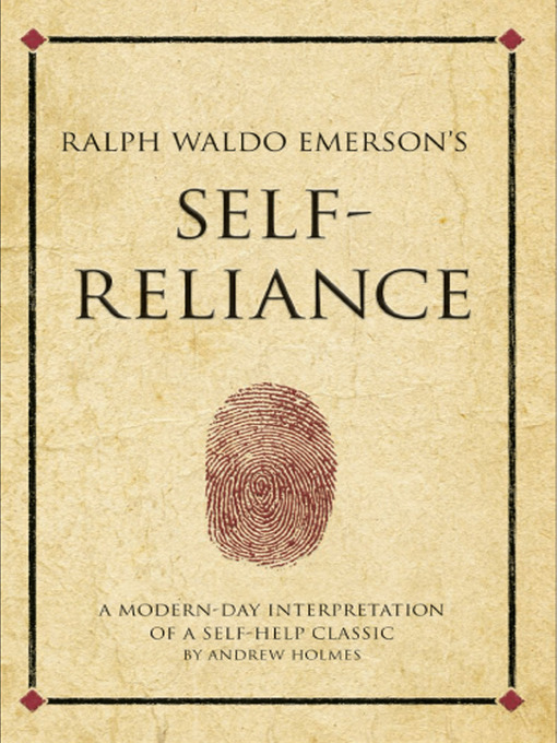 self reliance essay by ralph waldo emerson summary